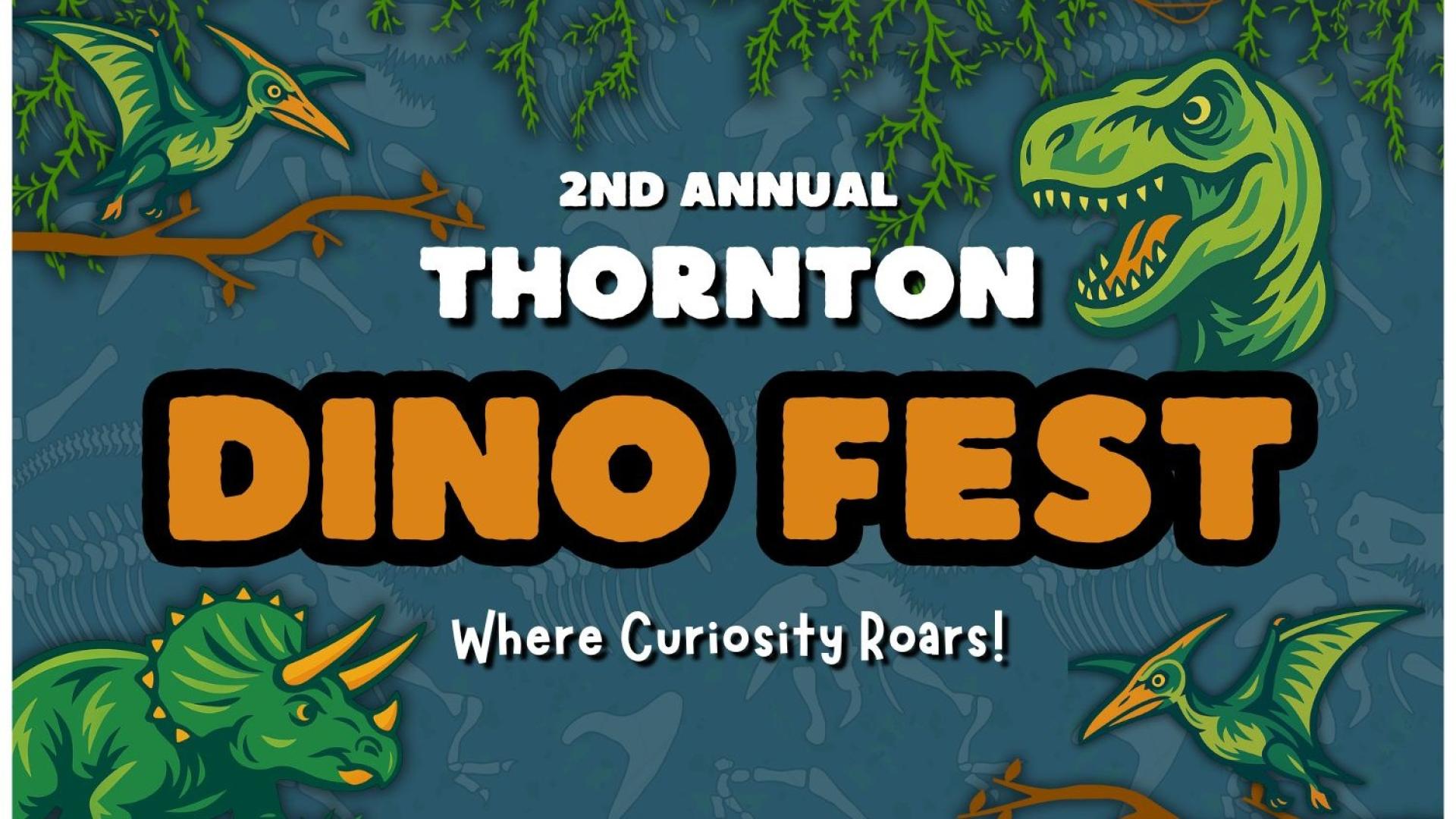 Colored text and dinosaur graphics for Thornton Dino Fest event